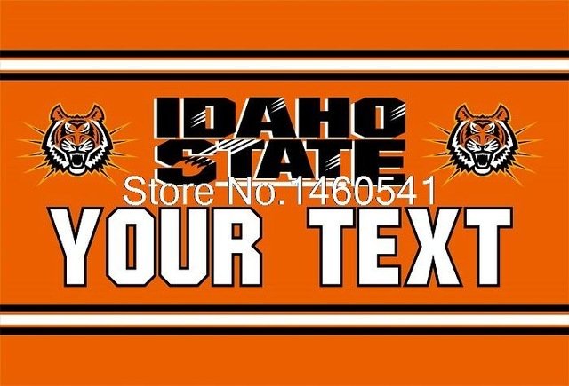 Idaho State Bengals YOUR TEXT Flag 3ft x 5ft Polyester  Banner Flying