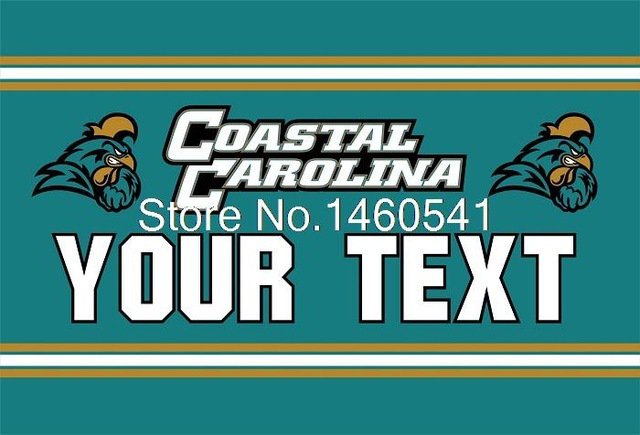 Coastal Carolina Chanticleers YOUR TEXT Flag 3ft x 5ft Polyester  Banner Flying