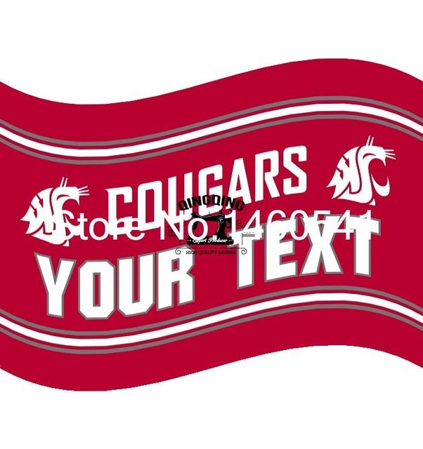 Washington State Cougars YOUR TEXT Flag 3ft x 5ft Polyester Banner Flying