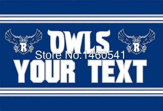 Rice Owls YOUR TEXT Flag 3ft x 5ft Polyester  Banner Flying