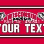 Wisconsin Badgers YOUR TEXT Flag 3ft x 5ft Polyester Banner Flying