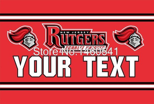 Rutgers Scarlet Knights YOUR TEXT Flag 3ft x 5ft Polyester  Banner Flying