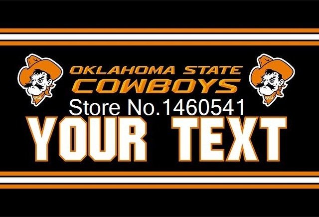 Oklahoma State Cowboys YOUR TEXT Flag 3ft x 5ft Polyester  Banner Flying