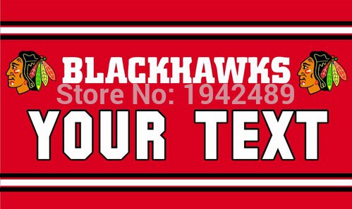 Chicago Blackhawks flag YOUR TEXT banner 100D Digital Printing DIY flag