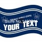 Toronto Maple Leafs Your Text Flag 3ft x 5ft Polyester  Banner Flying