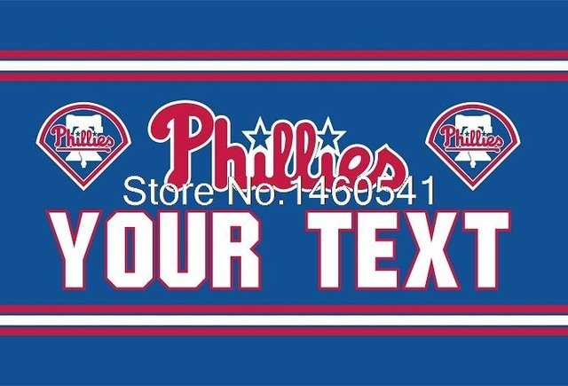 Philadelphia Phillies Custom Your Text Flag 3ft x 5ft Polyeste