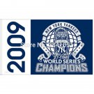 New York Yankees 2009 World Champs Outdoor Indoor Baseball College Flag 3X5 ft