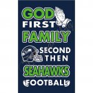 Seattle Seahawks flag God First Family flag Second then Seattle football flag