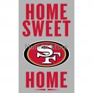 3ftx5ft home sweet Banner 100D Polyester outdoor flying San Francisco 49ers flag