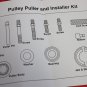 POWER STEERING ALTERNATOR PULLEY PULLER / INSTALLER KITS GM CHYRYSLER FORD