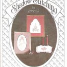 shadow stitching leaflet # 4 shadow stitching leaflet # 4