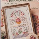 LEARN TO DO RIBBON EMBROIDERY IN JUST ONE DAY LEARN TO DO RIBBON EMBROIDERY IN JUST ONE DAY
