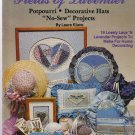 FIELDS OF LAVENDER ** potpourri - decorative hats - no sew projects booklet FIELDS OF LAVENDER ** potpourri - decorative hats - no sew projects booklet