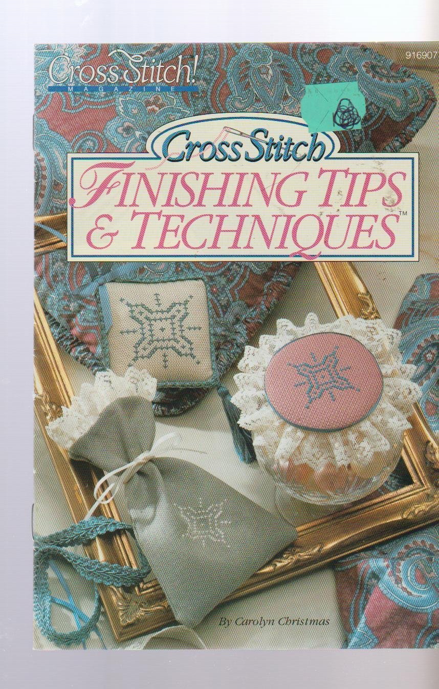 finishing tips & techniques ** cross stitch helpful hint booklet