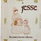 JESSE -- THE COUNTRY HARVEST COLLECTION ** cross stitch JESSE -- THE COUNTRY HARVEST COLLECTION ** cross stitch