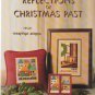 REFLECTIONS OF CHRISTMAS PAST ** cross stitch