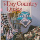 Seven-Day Country Quilts by Fran Roen (1992, Paperback) Seven-Day Country Quilts by Fran Roen (1992, Paperback)