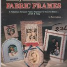 PRETTY AS A PICTURE ** no sew fabric frame how to booklet PRETTY AS A PICTURE ** no sew fabric frame how to booklet