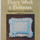 FANCY WORK & FANTASIES vol 2 ** Hapsburg lace