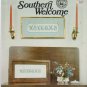 SOUTHERN WELCOME ** cross stitch booklet