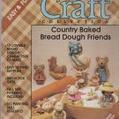 COUNTRY BAKED BREAD DOUGH FRIENDS ** instruction booklet COUNTRY BAKED BREAD DOUGH FRIENDS ** instruction booklet
