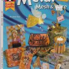 METAL MESH & WIRE PROJECTS TO MAKE