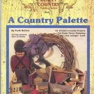 A COUNTRY PALETTE ** PAINTING FOLK ART A COUNTRY PALETTE ** PAINTING FOLK ART