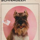 KNOW YOUR MINIATURE SCHNAUZER (dog)