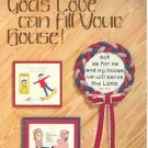 GOD'S LOVE CAN FILL YOUR HOUSE in cross stitch