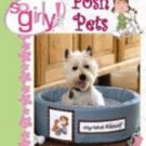 Posh Pets (2008, Paperback) * CROSS STITCH Posh Pets (2008, Paperback) * CROSS STITCH
