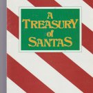 A TREASURY OF SANTAS ** to cross stitch, knit etc A TREASURY OF SANTAS ** to cross stitch, knit etc