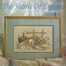 the fabric of dreams ** cross stitch booklet