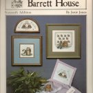 sixteenth addition * barrett house ** to cross stitch