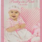 PRETTY IN PINK ** baby crochet designs to make and enjoy PRETTY IN PINK ** baby crochet designs to make and enjoy