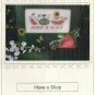HAVE A SLICE ( WATERMELON) ** cross stitch