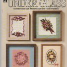 WILLIAMSBURG UNDER GLASS ** dried and silk flower booklet WILLIAMSBURG UNDER GLASS ** dried and silk flower booklet