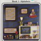 ALPHABETS ** book 1   ** cross stitch