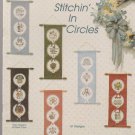 STITCHIN' IN CIRCLES ** cross stitch