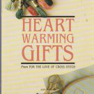 HEART WARMING GIFTS ** cross stitch
