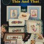 this and that ** cross stitch