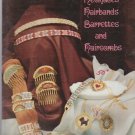 NECKLACES HAIRBANDS BARRETTES AND HAIRCOMBS  ** cross stitch leaflet