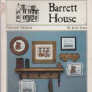 FIFTEENTH ADDITION (BARRETT HOUSE) ** cross stitch
