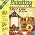 GOOSEY, GOOSEY, COUNTRY * FOLK ART PAINTING