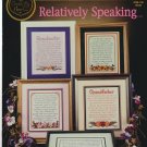 RELATIVELY SPEAKING ** samplers ** cross stitch RELATIVELY SPEAKING ** samplers ** cross stitch