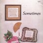 SOMETIMES SAMPLERS FOR CROSS STITCH