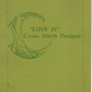 LOVE IS ** cross stitch booklet