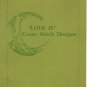 LOVE IS ** cross stitch booklet