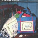 A MOTHER'S PLACE CROSS STITCH
