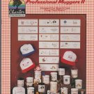 PROFESSIONAL MUGGERS II ** cross stitch booklet PROFESSIONAL MUGGERS II ** cross stitch booklet