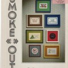SMOKE OUT ^^^ to cross stitch SMOKE OUT ^^^ to cross stitch